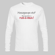 Hassayampa Who? - Ultra Cotton 100% Cotton Long Sleeve T Shirt 